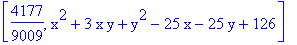 [4177/9009, x^2+3*x*y+y^2-25*x-25*y+126]